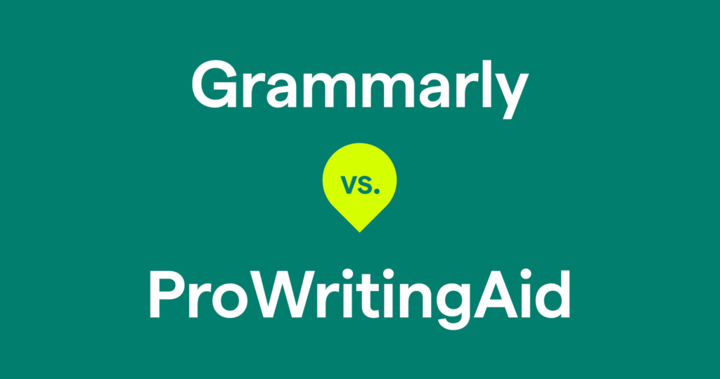 Grammarly vs. ProWritingAid