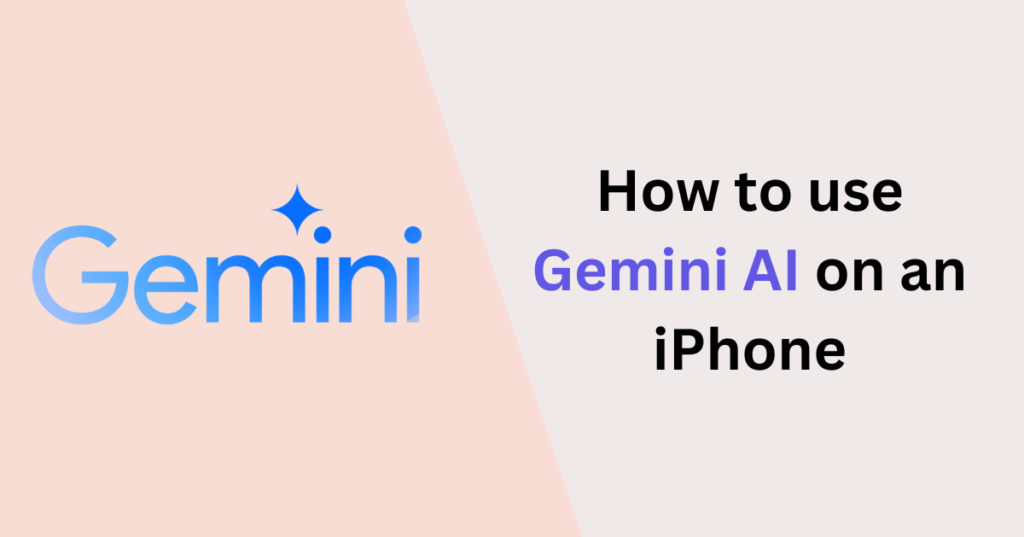 How to use Gemini AI on an iPhone