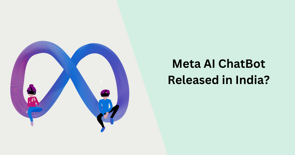 Meta AI ChatBot Released in India?